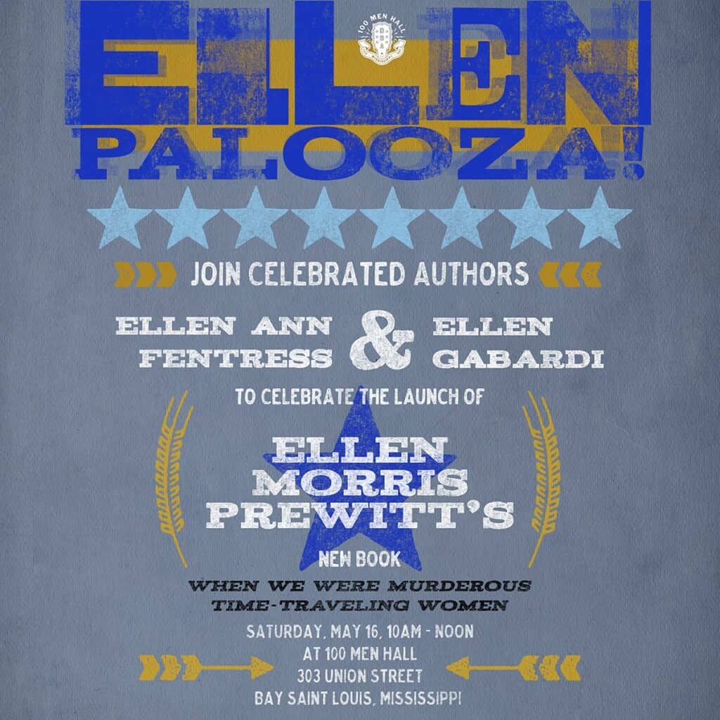 Blue and grey poster for Ellenpalooza with Ellen Morris Prewitt, Ellen Ann Fentress, and Ellen Gabardi 